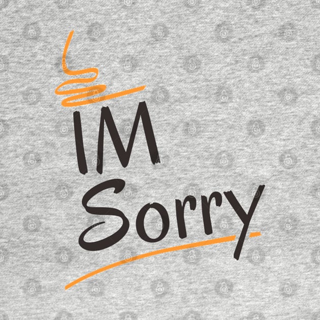 Im sorry by Nana On Here